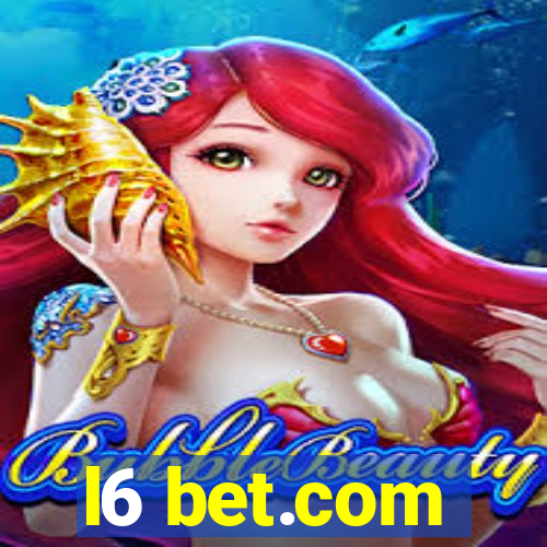 l6 bet.com